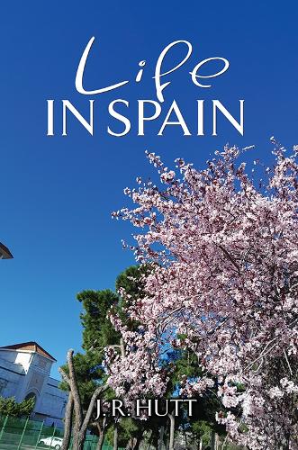 Паперова книга «Life in Spain», автор Дж. Р. Хатт - фото №1