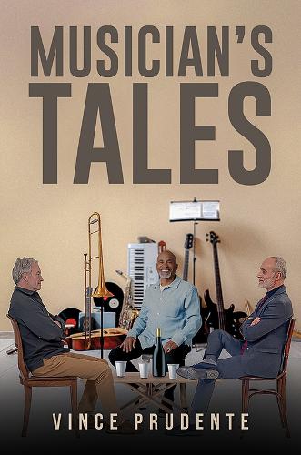 Паперова книга «Musician’s Tales», автор Вінс Пруденте - фото №1