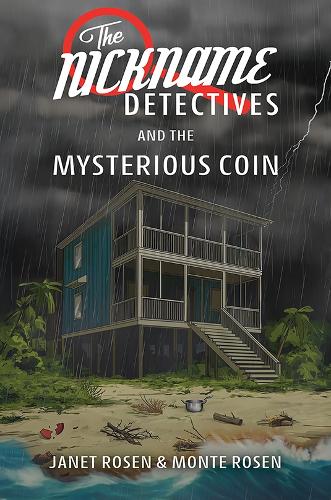 Бумажная книга «The Nickname Detectives and The Mysterious Coin», авторов Джанет Розен, Монте Розен - фото №1