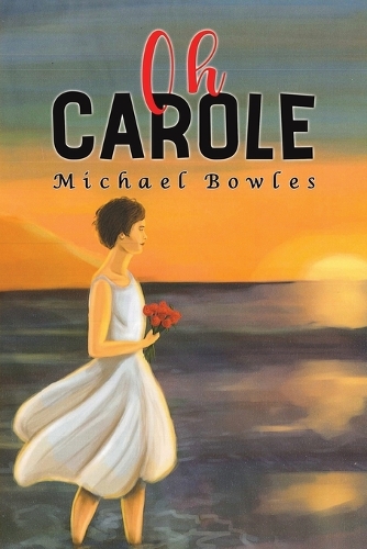 Бумажная книга «Oh Carole», автор Майкл Боулз - фото №1