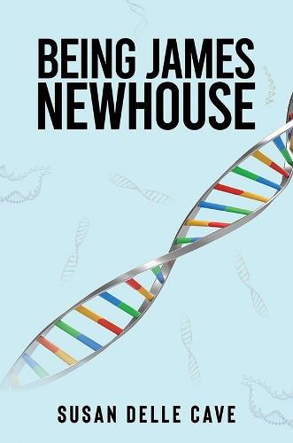 Бумажная книга «Being James Newhouse», автор Сьюзен Делле Кейв - фото №1