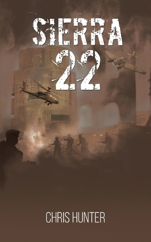Паперова книга «Sierra 22», автор Кріс Гантер - фото №1