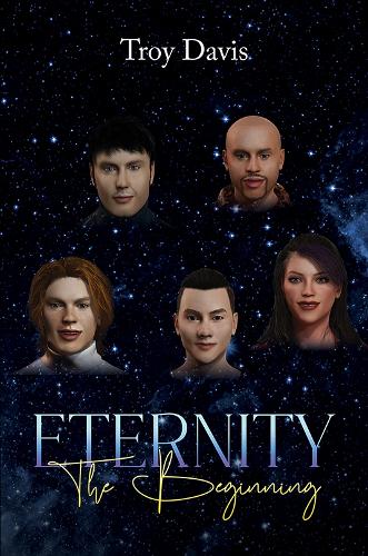 Паперова книга «Eternity - The Beginning», автор Трой Девіс - фото №1