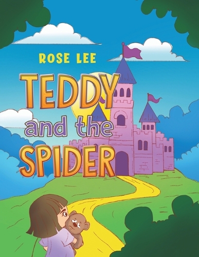 Бумажная книга «Teddy and the Spider», автор Роуз Ли - фото №1