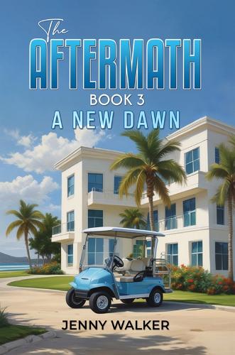 Бумажная книга «The Aftermath: Book 3: A New Dawn», автор Дженни Уокер - фото №1