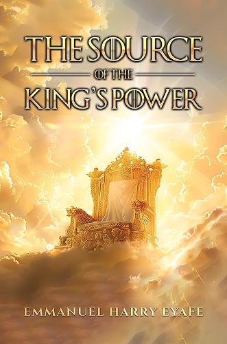 Паперова книга «The Source of the King’s Power», автор Еммануель Гаррі Еяфе - фото №1