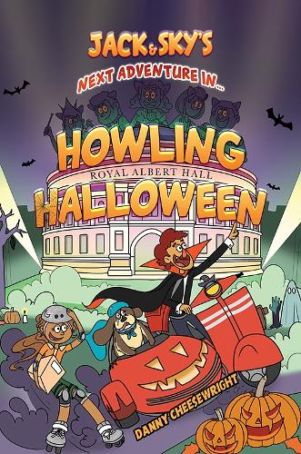 Бумажная книга «Jack & Sky’s Next Adventure in… Howling Halloween», автор Дэнни Чизрайт - фото №1