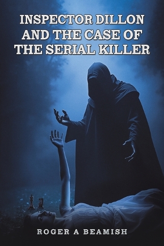 Паперова книга «Inspector Dillon and the Case of the Serial Killer», автор Роджер А. Біміш - фото №1