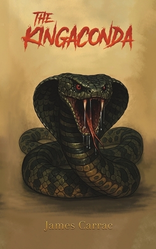 Бумажная книга «The Kingaconda», автор Джеймс Каррак - фото №1