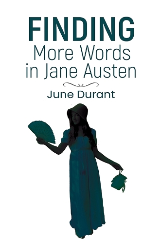 Бумажная книга «Finding More Words in Jane Austen», автор Джун Дюрант - фото №1