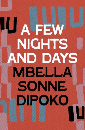 Паперова книга «A Few Nights and Days», автор Мбелла Зонне Діпоко - фото №1