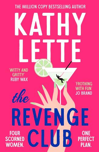 Бумажная книга «The Revenge Club: the wickedly witty new novel from a million copy bestselling author», автор Кэти Летт - фото №1