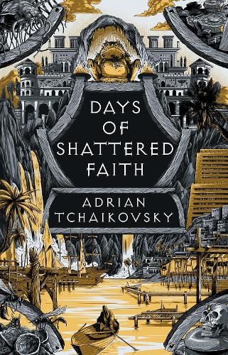 Бумажная книга «Days of Shattered Faith: Shortlisted for the Hugo Award for Best Series 2025», автор Адриан Чайковский - фото №1