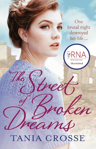 Бумажная книга «The Street of Broken Dreams: Winner of Romantic Saga of the Year 2020», автор Таня Кросс - фото №1