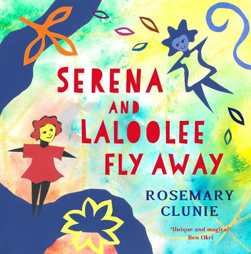 Бумажная книга «Serena and Laloolee Fly Away», автор Розмари Клуни - фото №1