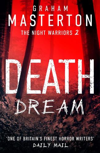 Бумажная книга «Death Dream: The supernatural horror series that will give you nightmares», автор Грэм Мастертон - фото №1