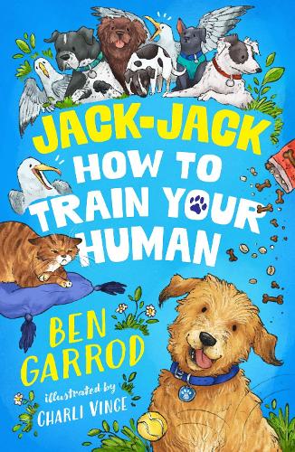 Бумажная книга «Jack-Jack, How to Train Your Human», автор Бен Гаррод - фото №1