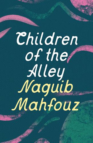 Бумажная книга «Children of the Alley», автор Нагиб Махфуз - фото №1