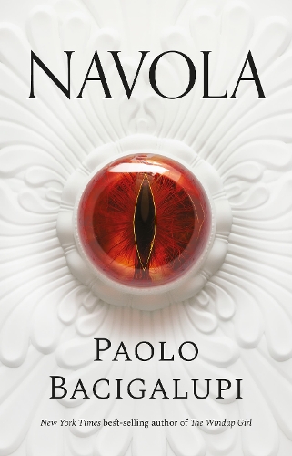 Паперова книга «Navola», автор Паоло Бачігалупі - фото №1