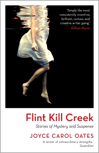 Бумажная книга «Flint Kill Creek», автор Джойс Кэрол Оутс - фото №1