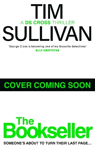 Бумажная книга «The Bookseller: An unmissable new case for the unforgettable detective in this must-read series», автор Тим Салливан - фото №1