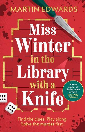 Паперова книга «Miss Winter in the Library with a Knife: the traditional murder mystery with a delightful twist», автор Мартін Едвардс - фото №1