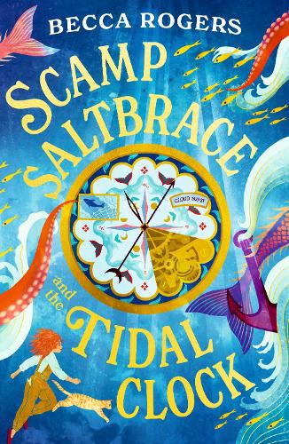 Паперова книга «Scamp Saltbrace and the Tidal Clock», автор Бекка Роджерс - фото №1