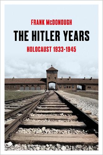 Паперова книга «The Hitler Years: Holocaust 1933–1945», автор Френк МакДонаф - фото №1