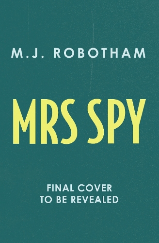Паперова книга «Mrs Spy», автор М. Дж. Роботем - фото №1