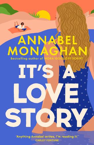 Паперова книга «It's a Love Story: the heart-warming and joyful must-read summer romance for 2025», автор Аннабель Монаган - фото №1