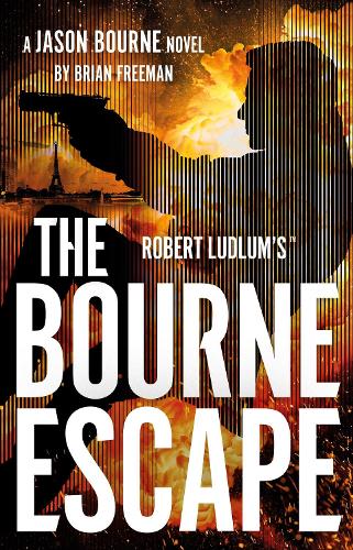 Бумажная книга «Robert Ludlum's™ The Bourne Escape», автор Брайан Фриман - фото №1