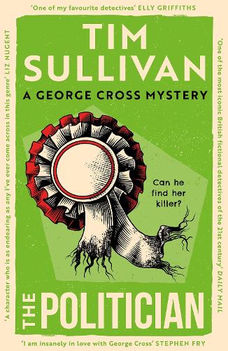 Бумажная книга «The Politician: The intricate mystery that only this unforgettable detective can solve in 2025», автор Тим Салливан - фото №1