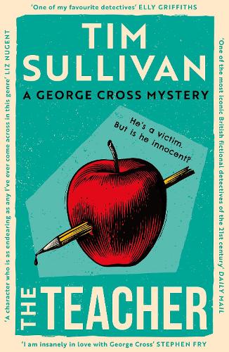 Паперова книга «The Teacher: A case full of twists for the unforgettable must-read detective in 2025», автор Тім Салліван - фото №1