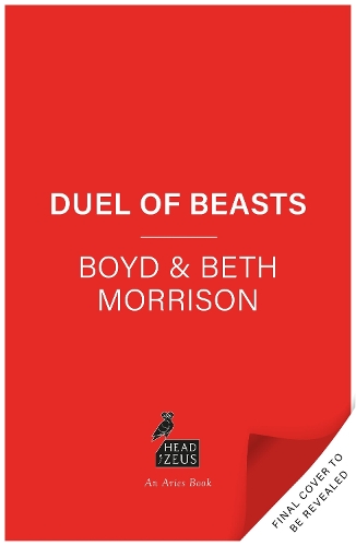 Бумажная книга «Duel of Beasts», авторов Бет Моррисон, Бойд Моррисон - фото №1