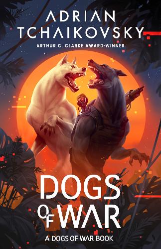 Бумажная книга «Dogs of War», автор Адриан Чайковский - фото №1