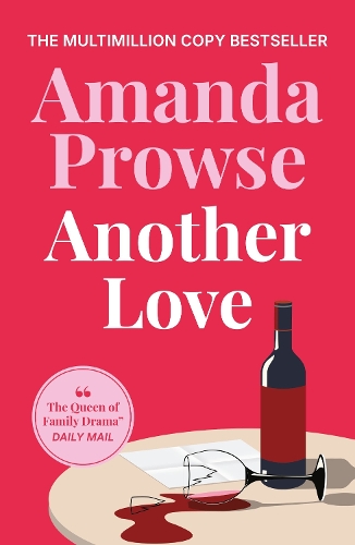 Бумажная книга «Another Love: An heart-wrenching family story from the multimillion copy bestseller», автор Аманда Проуз - фото №1