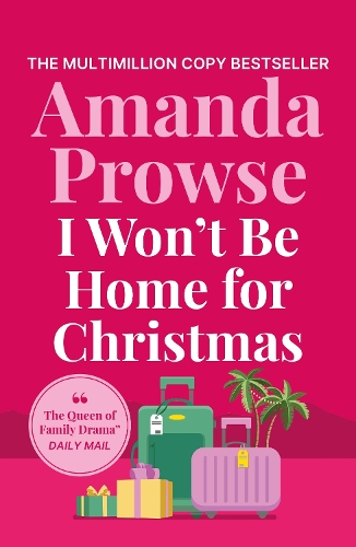 Бумажная книга «I Won't Be Home for Christmas: A heart-warming festive story of family and romance», автор Аманда Проуз - фото №1