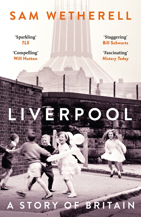 Паперова книга «Liverpool: A Story of Britain», автор Сем Уезерелл - фото №1