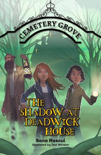 Бумажная книга «Reading Planet Cosmos - Cemetery Grove: The Shadow at Deadwick House: Mars/Grey», автор Сана Расул - фото №1