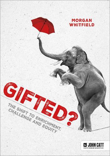 Бумажная книга «Gifted?: The shift to enrichment, challenge and equity», автор Морган Уитфилд - фото №1