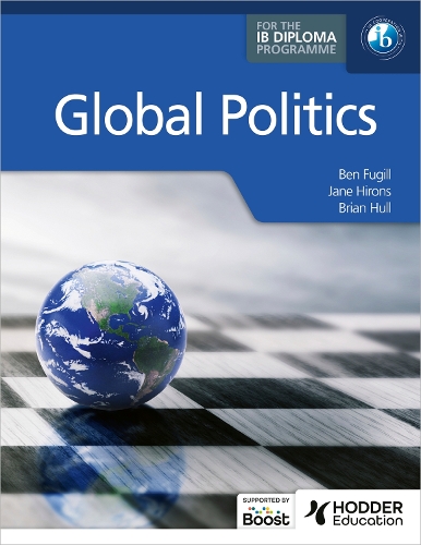 Бумажная книга «Global Politics for the IB Diploma», авторов Бен Фьюгилл, Брайан Халл, Джейн Хиронс - фото №1