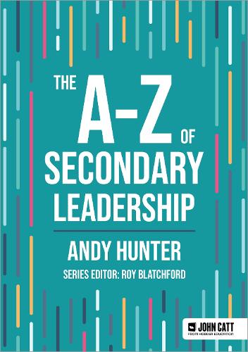 [object Object] «The A-Z of Secondary Leadership», автор Енді Хантер - фото №1