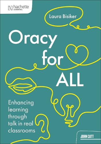Паперова книга «Oracy for all: Enhancing learning through talk in real classrooms», автор Лора Бісікер - фото №1