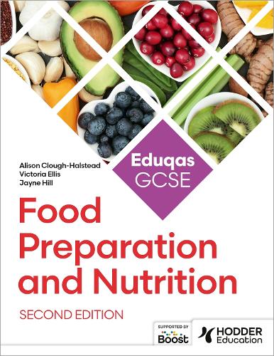 [object Object] «Eduqas GCSE Food Preparation and Nutrition Second Edition», авторов Элисон Клаф-Халстед, Джейн Х. Хилл - фото №1