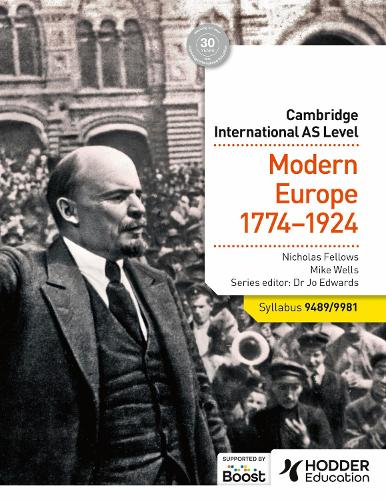 Бумажная книга «Cambridge International AS Level History: Modern Europe 1774-1924», авторов Майк Уэллс, Николас Феллоуз - фото №1