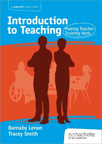 Бумажная книга «Introduction to Teaching: Making Teacher Training Work», автор Барнаби Ленон - фото №1