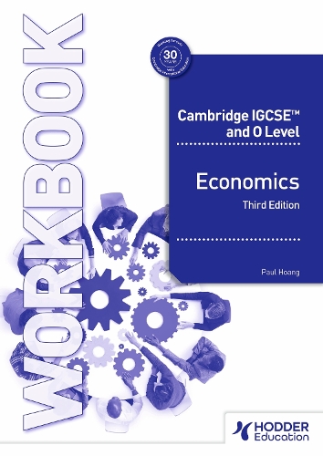 Бумажная книга «Cambridge IGCSE and O Level Economics Workbook Third Edition», автор Пол Хоанг - фото №1