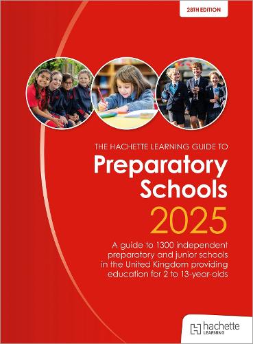 Бумажная книга «John Catt's Preparatory Schools 2025: A guide to 1,300 prep and junior schools in the UK», автор Фиби Уайбрей - фото №1