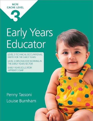 Бумажная книга «NCFE CACHE Level 3 Early Years Educator», авторов Луиза Бернэм, Пенни Тассони - фото №1
