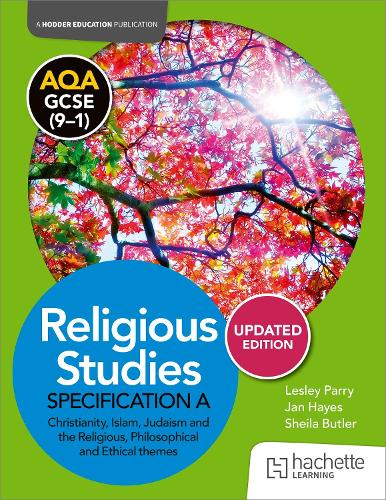 Бумажная книга «AQA GCSE (9-1) Religious Studies Specification A Christianity, Islam, Judaism and the Themes UPDATED EDITION», авторов Ян Хейс, Лесли Парри - фото №1